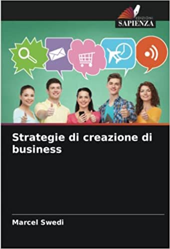 تحميل Strategie di creazione di business (Italian Edition)