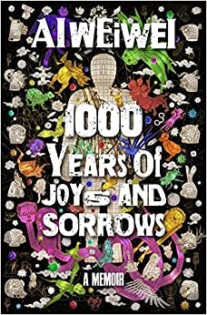 ダウンロード  1000 Years of Joys and Sorrows: The story of two lives, one nation, and a century of art under tyranny 本