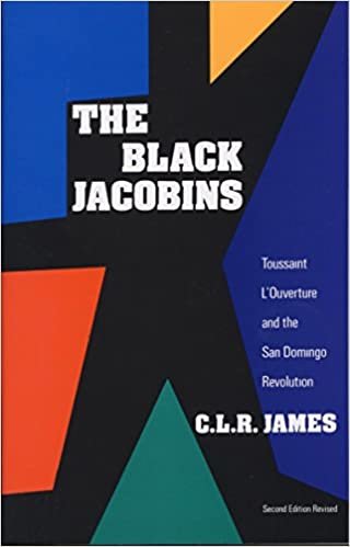 The Black Jacobins: Toussaint L'Ouverture and the San Domingo Revolution indir