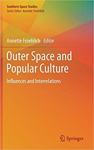 اقرأ Outer Space and Popular Culture: Influences and Interrelations الكتاب الاليكتروني 
