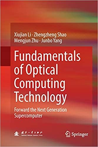 Fundamentals of Optical Computing Technology: Forward the Next Generation Supercomputer
