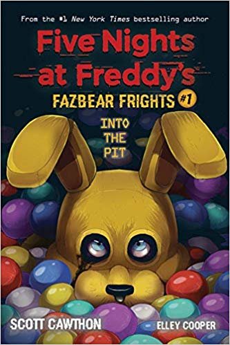 اقرأ Into the Pit (Five Nights at Freddy's: Fazbear Frights #1) الكتاب الاليكتروني 