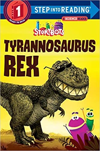 ダウンロード  Tyrannosaurus Rex (StoryBots) (Step into Reading) 本