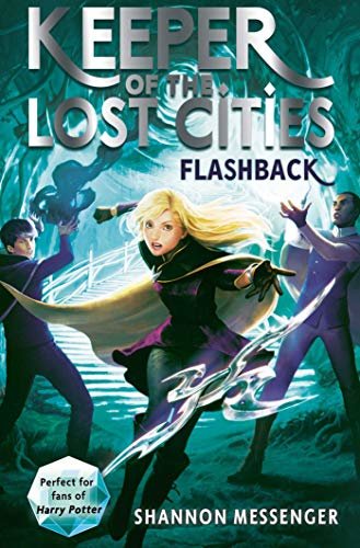 ダウンロード  Flashback (Keeper of the Lost Cities Book 7) (English Edition) 本