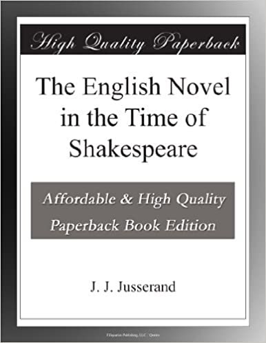 indir The English Novel in the Time of Shakespeare