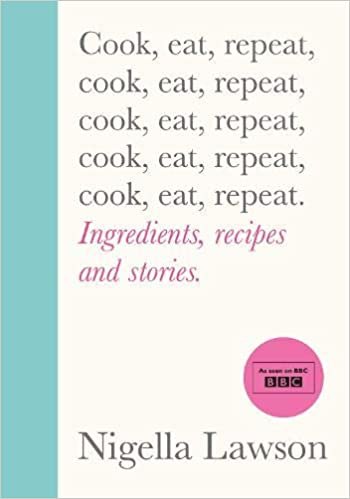 Cook, Eat, Repeat: Ingredients, recipes and stories. indir