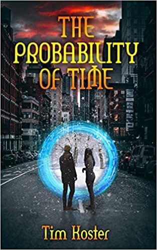 indir The Probability of Time (The Historians Trilogy, Band 1)