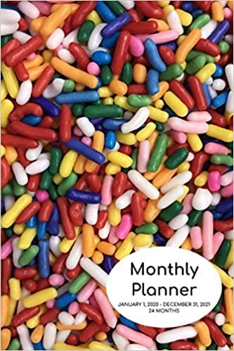 Monthly Planner: Sprinkles; 24 months; January 1, 2020 - December 31, 2021; 6" x 9"