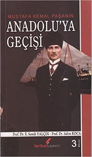 Mustafa Kemal Paşanın Anadolu'ya Geçişi indir