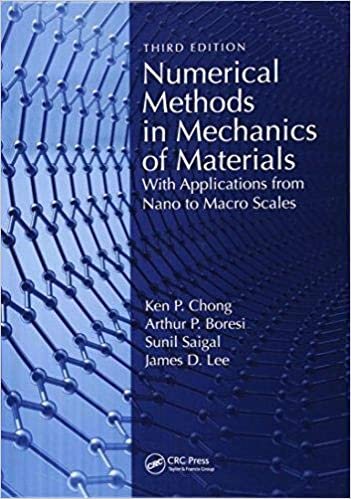  بدون تسجيل ليقرأ Numerical Methods in Mechanics of Materials, 3rd ed: With Applications from Nano to Macro scales ,Ed. :1