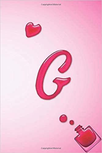 G: G initial Alphabet Monogram Notebook, Lovely Nails Paint letter monogrammed, Blank lined Journal & Diary for Writing & Note Taking for Girls, ager, Women, Size 6x9 Glossy Finish Cover. indir