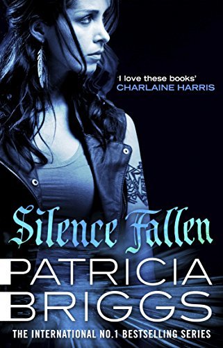 Silence Fallen: Mercy Thompson: Book 10 (English Edition)