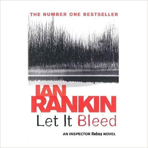 Ian Rankin Let it Bleed, Book ‎7 تكوين تحميل مجانا Ian Rankin تكوين