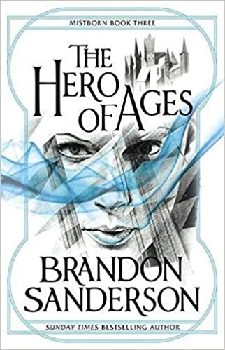 The Hero of Ages: Mistborn Book Three indir