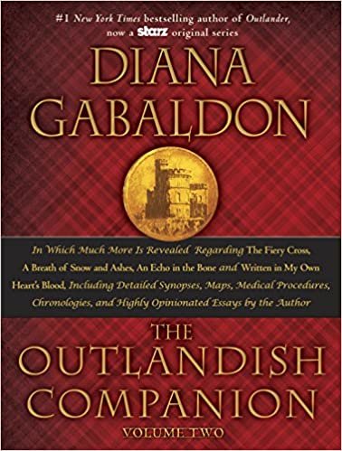 The Outlandish Companion Volume Two: The Companion to The Fiery Cross, A Breath of Snow and Ashes, An Echo in the Bone, and Written in My Own Heart's Blood (Outlander) ダウンロード