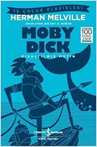 Moby Dick: Kısaltılmış Metin indir
