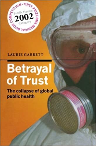 ダウンロード  Betrayal of Trust: The Collapse of Global Public Health 本