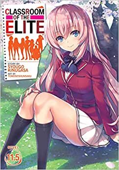 تحميل Classroom of the Elite (Light Novel) Vol. 11.5
