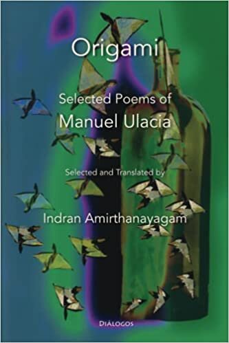تحميل Origami: Selected Poems of Manuel Ulacia