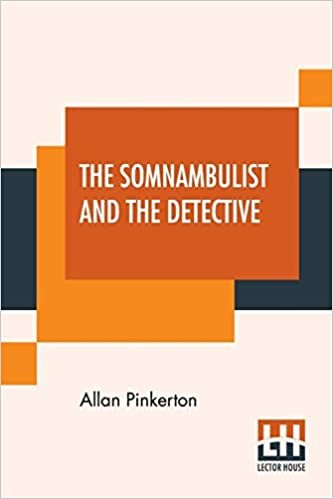 تحميل The Somnambulist And The Detective: The Murderer And The Fortune Teller.