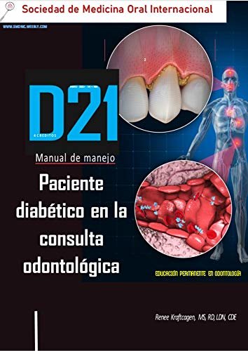 D21: Manual de manejo paciente diabético en la consulta odontológica (Spanish Edition)