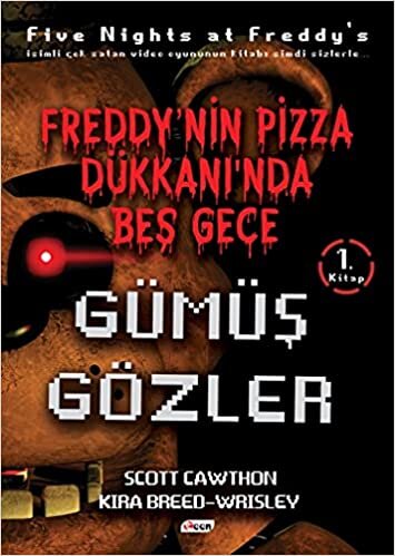 indir Freddy&#39;nin Pizza Dükkanında Beş Gece - Gümüş Gözler (Ciltsiz)