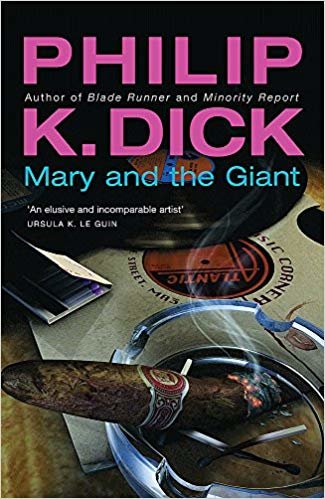 Mary and the Giant (GOLLANCZ S.F.)