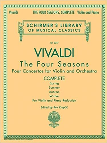 ダウンロード  Antonio Vivaldi - the Four Seasons, Complete: For Violin And Piano Reduction 本