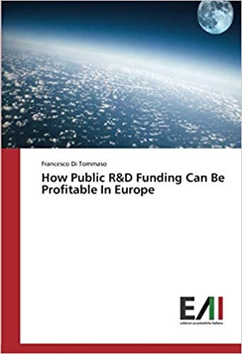 How Public R&D Funding Can Be Profitable In Europe indir