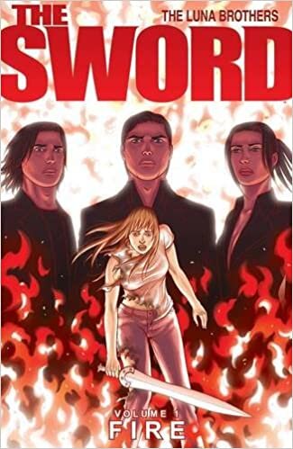 The Sword Volume 1: Fire: Fire v. 1 (Sword (Image Comics))