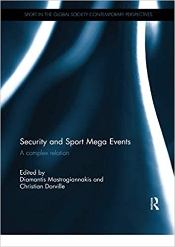 Security and Sport Mega Events: A Complex Relation indir