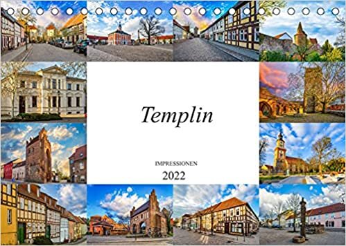 Templin Impressionen (Tischkalender 2022 DIN A5 quer): Zwoelf eindrucksvolle Bilder der Stadt Templin. (Monatskalender, 14 Seiten ) ダウンロード