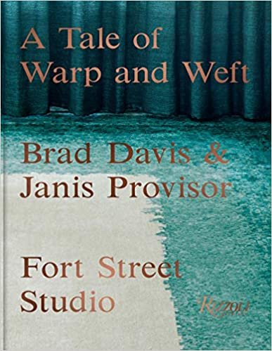 ダウンロード  A Tale of Warp and Weft: Fort Street Studio 本