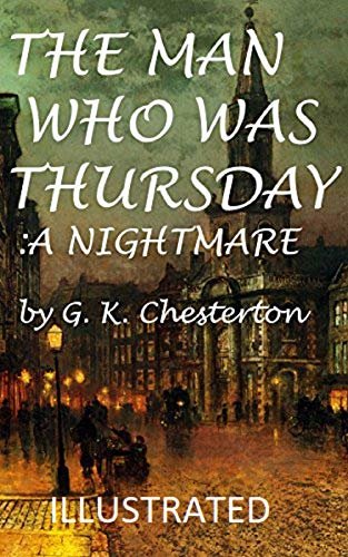ダウンロード  The Man Who Was Thursday: a Nightmare Illustrated (English Edition) 本