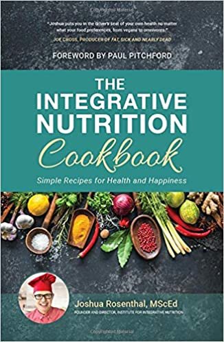 ダウンロード  The Integrative Nutrition Cookbook: Simple Recipes for Health and Happiness 本