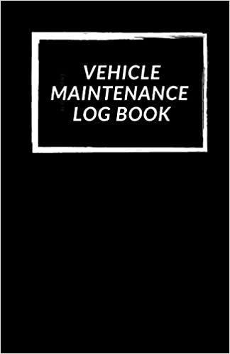تحميل Vehicle Maintenance Log Book: Repairs And Maintenance Record Book for Cars, Trucks, Motorcycles and Other Vehicles with Parts List and Mileage Log