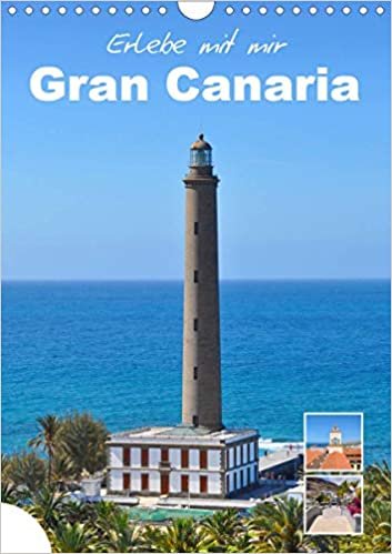 ダウンロード  Erlebe mit mir Gran Canaria (Wandkalender 2021 DIN A4 hoch): Gran Canaria ist eine spanische Insel vor der Nordwestkueste von Afrika. (Monatskalender, 14 Seiten ) 本