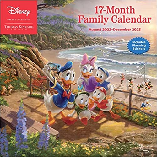 Disney Dreams Collection by Thomas Kinkade Studios: 17-Month 2022-2023 Family Wa