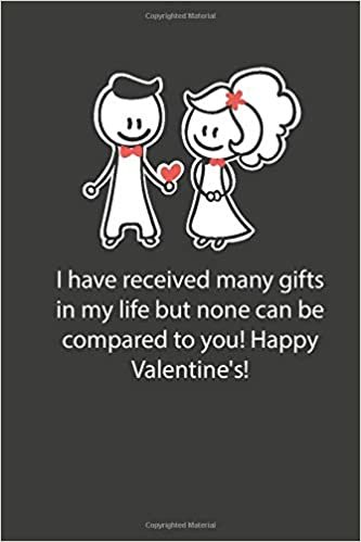 تحميل Valentines day gifts: I have received many gifts in my life but none can be compared to you: Notebook gift for wife -Valentine&#39;s Day Ideas For wife - Anniversary - Birthday