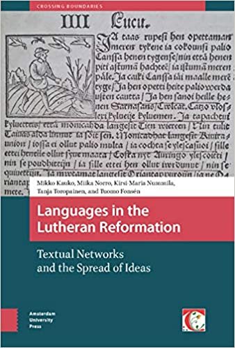 تحميل Languages in the Lutheran Reformation: Textual Networks and the Spread of Ideas