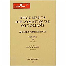 indir Documents Diplomatiques Ottomans Affaires Armeniennes Volume 3