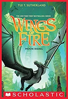 ダウンロード  Wings of Fire Book Six: Moon Rising (English Edition) 本