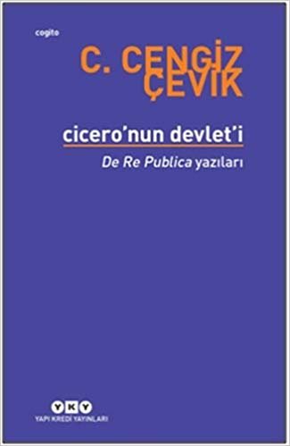 Cicero’nun Devlet’i: De Re Publica Yazılar indir