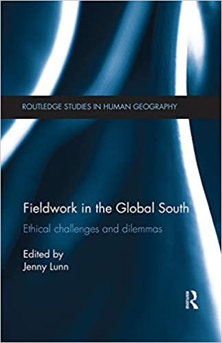 indir Fieldwork in the Global South: Ethical Challenges and Dilemmas