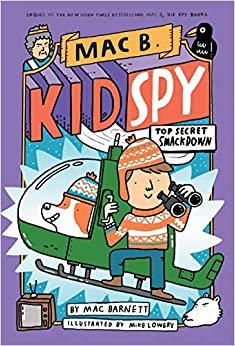Top Secret Smackdown (Mac B., Kid Spy)