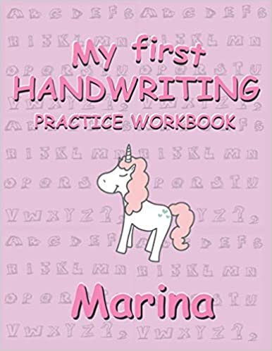 Girls Alphabet Handwriting Practice Workbook Marina: Preschool writing Notebook | Teacher Tip for alphabet tracing | ABC print handwriting book for Pre K, Kindergarten, primary school and Kids Ages 3-5 | For Pre-K, K-1,K-2,K-3 | Back To School Gift
