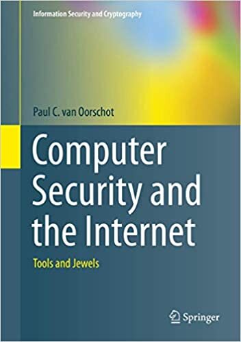 indir Computer Security and the Internet: Tools and Jewels (Information Security and Cryptography)