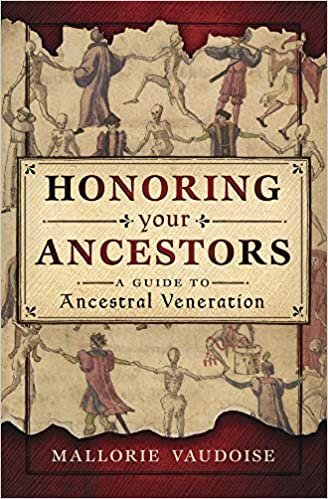 Honoring Your Ancestors: A Guide to Ancestral Veneration indir