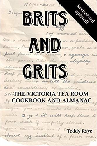 تحميل Brits and Grits: The Victoria Tea Room Cookbook and Almanac