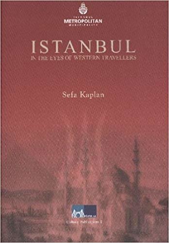 İstanbul in the Eyes of Western Travellers indir